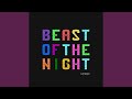 Beast Of The Night