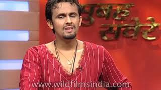 Sonu Nigam speaks on his role in the film &#39;Love In Nepal&#39;