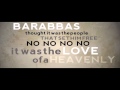 Jesus loves Barabas 
