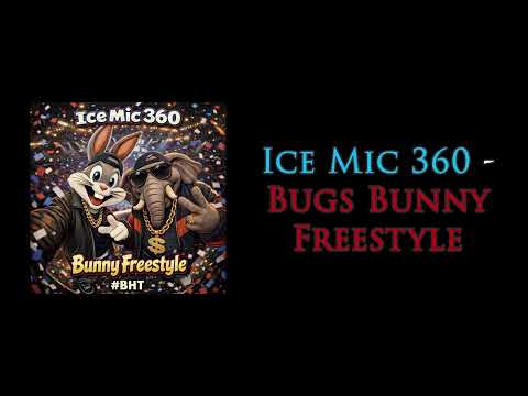 Ice Mic 360 - Bugs Bunny Freestyle
