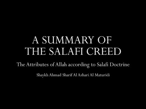 A Summary of The Salafi Creed | The Divine Attributes Video