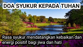 Download lagu Prayer of Gratitude for everything in our lives. mp3