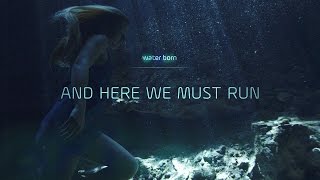 Water Born Episode 02. And Here We Must Run. (End Film Only)