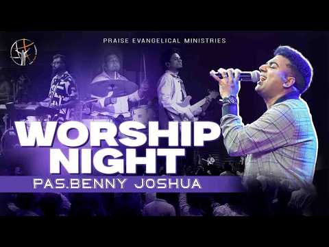 Worship Night With Ps. Benny Joshua  | Live Worship | Part 1