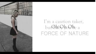 Force Of Nature - Bea Miller (Lyrics)