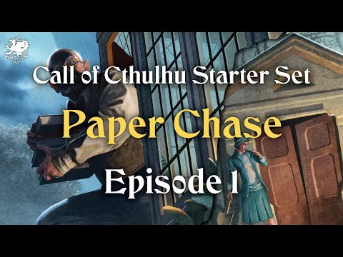 Episode 01 - Paper Chase | Call of Cthulhu