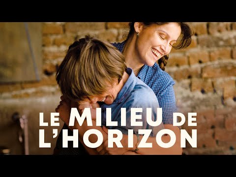 LE MILIEU DE L'HORIZON - Bande Annonce [VF]