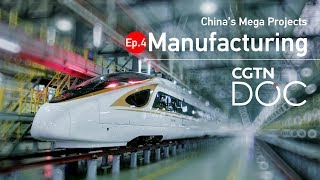 Video : China : China’s Mega Projects (1/5) : Manufacturing