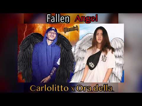 Ora Della - Fallen Angel ft. Carlolitto (remix)