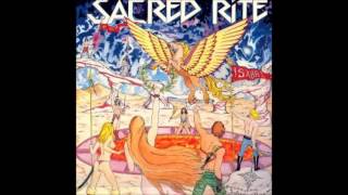 Sacred Rite - Angels Never Die (USA 1984)