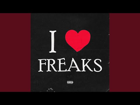 I Love Freaks