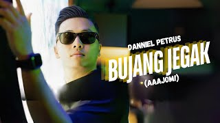 Download lagu Bujang Jegak (Aaajom) by Danniel Petrus mp3
