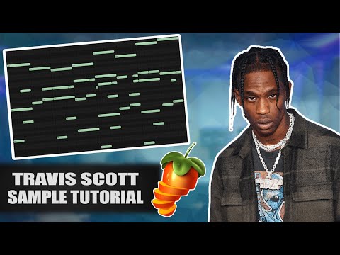 How To Make Crazy Samples For Travis Scott And Don Toliver | Cubeatz | FL Studio 20 Tutorial