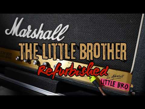 My Marshall JCM800 from 1985 aka THE LITTLE BROTHER Refurbished.