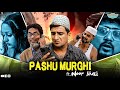 PASHU MURGHI FT NOOR BHAI SHEHBAAZ KHAN TEAM