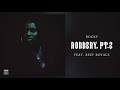 Rocky Robbery Pt 2 Feat Reef Royalz Official Audio Prod By Rockyylikee Mir Beatz