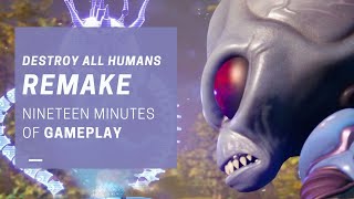DESTROY ALL HUMANS REMAKE: 19 Minutes of Gameplay