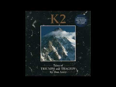 Don Airey  ‎"K2 - Tales Of Triumph & Tragedy" - 1988 [Vinyl Rip] (Full Album)