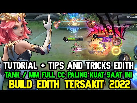 TUTORIAL CARA MAIN EDITH - BUILD ITEM, EMBLEM, COMBO SKILL PALING EFEKTIF EDITH
