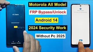 WITHOUT PC ALL MOTOROLA FRP BYPASS ANDROID 14 | MOTO FRP UNLOCK | MOTOROLA GMAIL LOCK REMOVE 2025