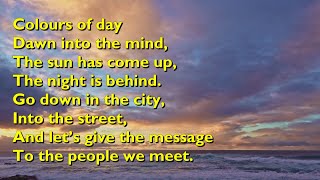 Colours of Day (Light Up the Fire - 3vv+refrain) [with lyrics for congregations]
