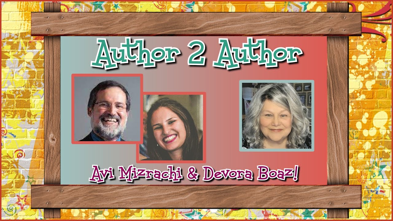 Author 2 Author Interview & Giveaway with Avi Mizrachi & Devorah Boaz