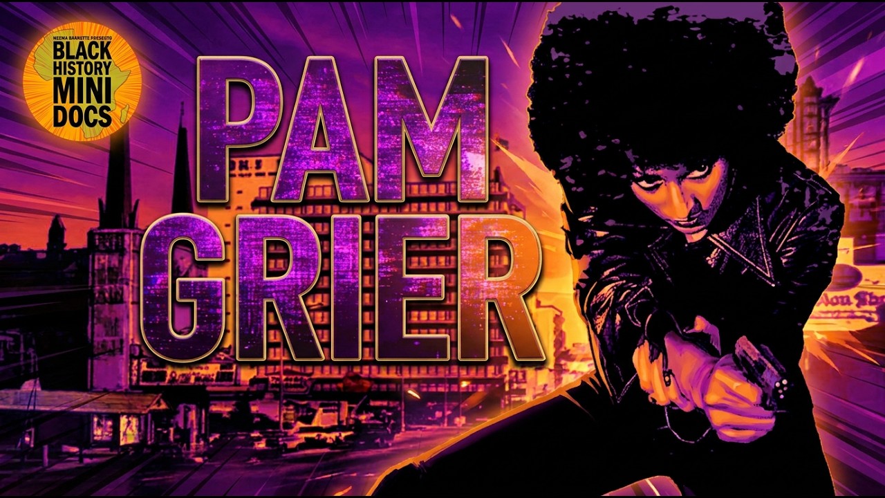 🎬 PAM GRIER | Black History Mini Docs | Redux Edition