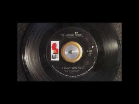 Two Different Worlds ~ Lenny Welch