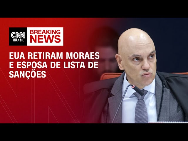 EUA retiram Moraes da lista de sanções da Lei Magnitsky | BASTIDORES CNN