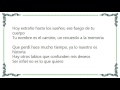 India - Cuando Hieres a una Mujer Lyrics
