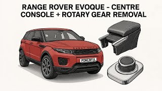 How to remove centre console / Gear Selector from Range Rover Evoque 2012