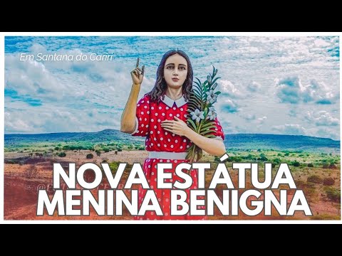 SANTANA DO CARIRI: COMO ESTÁ O MONUMENTO DA BEATA MENINA BENIGNA - ANTES DA INAUGURAÇÃO