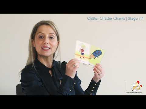 Stage 7 Unit 4 Chitter Chatter Chants