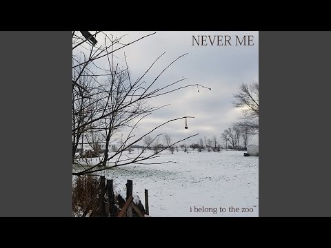 Video thumbnail for Never Me