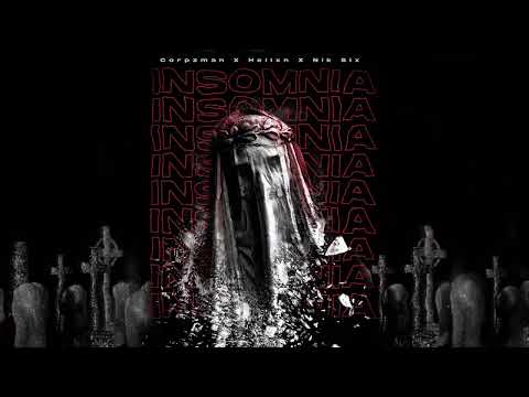 Nik $ix x Hellxn x CorpzMan - INSOMNIA (prod. Istasha) (Official Audio)