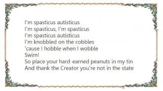 Ian Dury - Spasticus Autisticus Lyrics