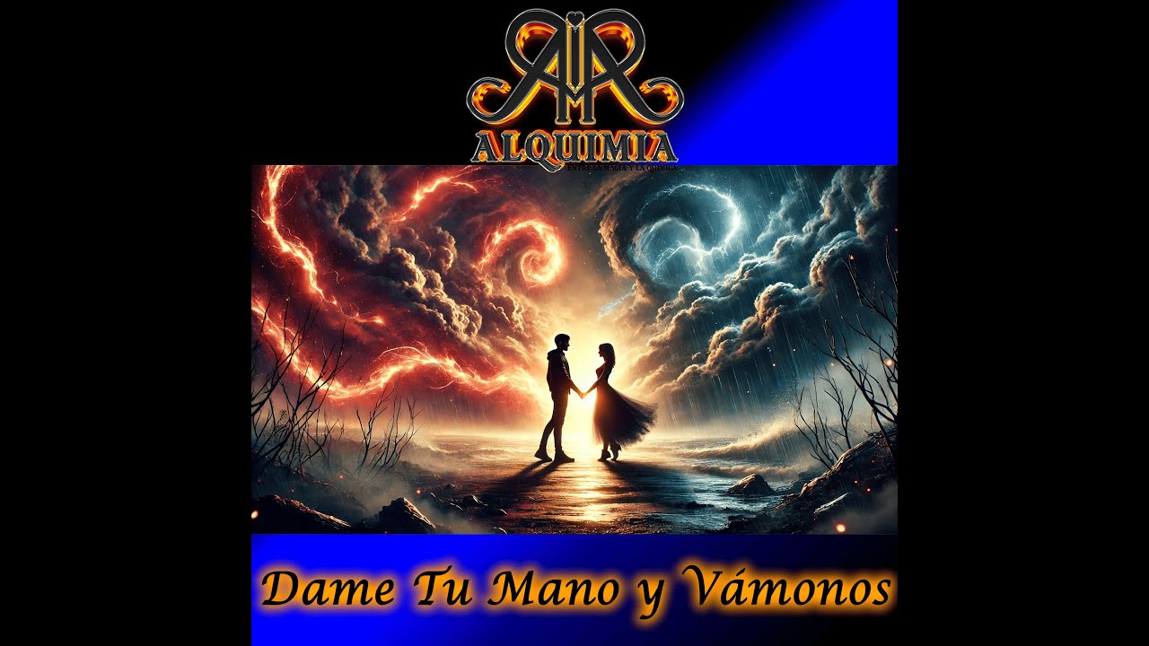 04 Dame Tu Mano y Vámonos