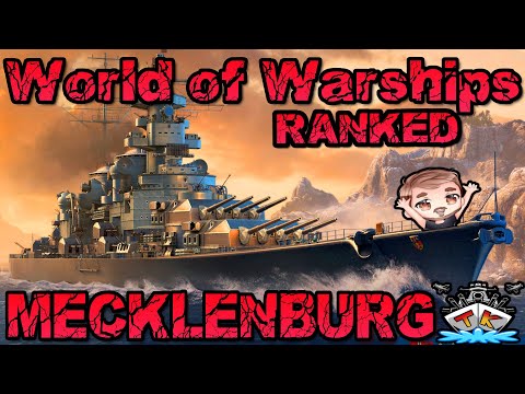 Mecklenburg in RANKED?! Gut?! ⚓️ in World of Warships 🚢