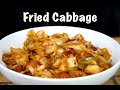 How To Make Fried Cabbage | Quick & Easy Southern Fried Cabbage Recipe #MrMakeItHappen #Cabbage