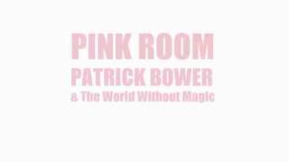 Death Dream by Patrick Bower & The World Without Magic