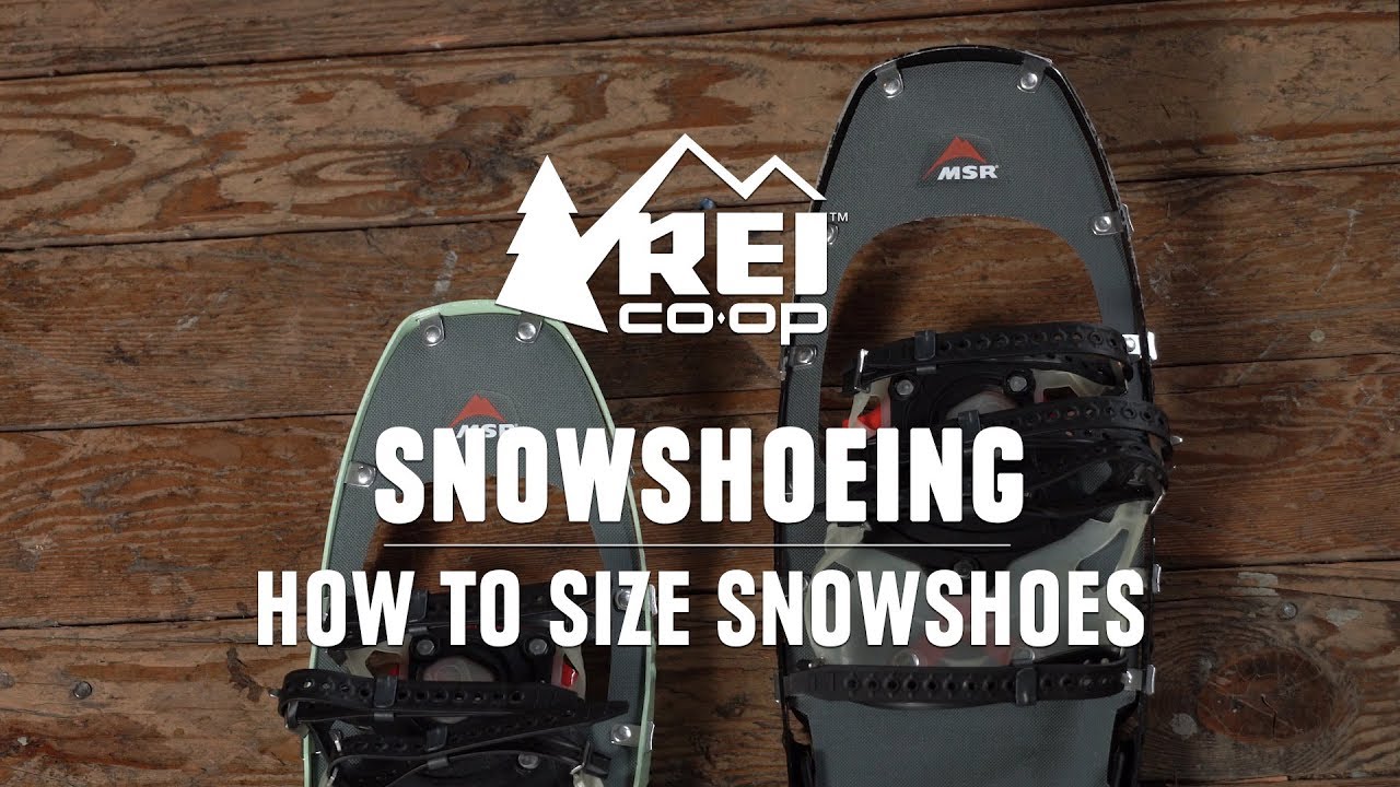 How do I know what size snowshoes I need? Tipseri