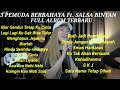 Download Lagu 3 PEMUDA BERBAHAYA Ft. SALSA BINTAN - "Biar Gendut Tetap Ku Cinta" Full Album Terbaru TANPA IKLAN Mp3 Free