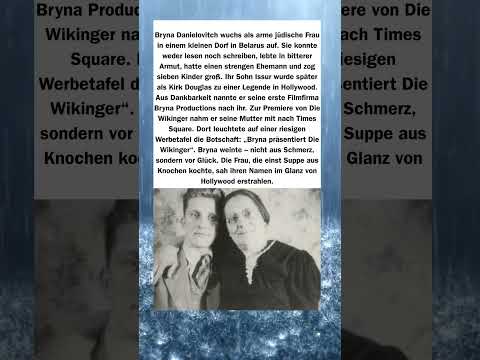 Von bitterer Armut zu Hollywood-Ruhm – Die Mutter von Kirk Douglas