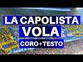 LA CAPOLISTA VOLA - CORO INTER + TESTO