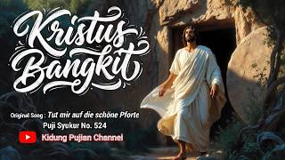 Download lagu Kristus Bangkit (Puji Syukur 524) | Cover Orchestra mp3