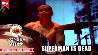 Download lagu SUPERMAN IS DEAD - MENUJU TEMARAM (LIVE KONSER MALANG 2012) mp3