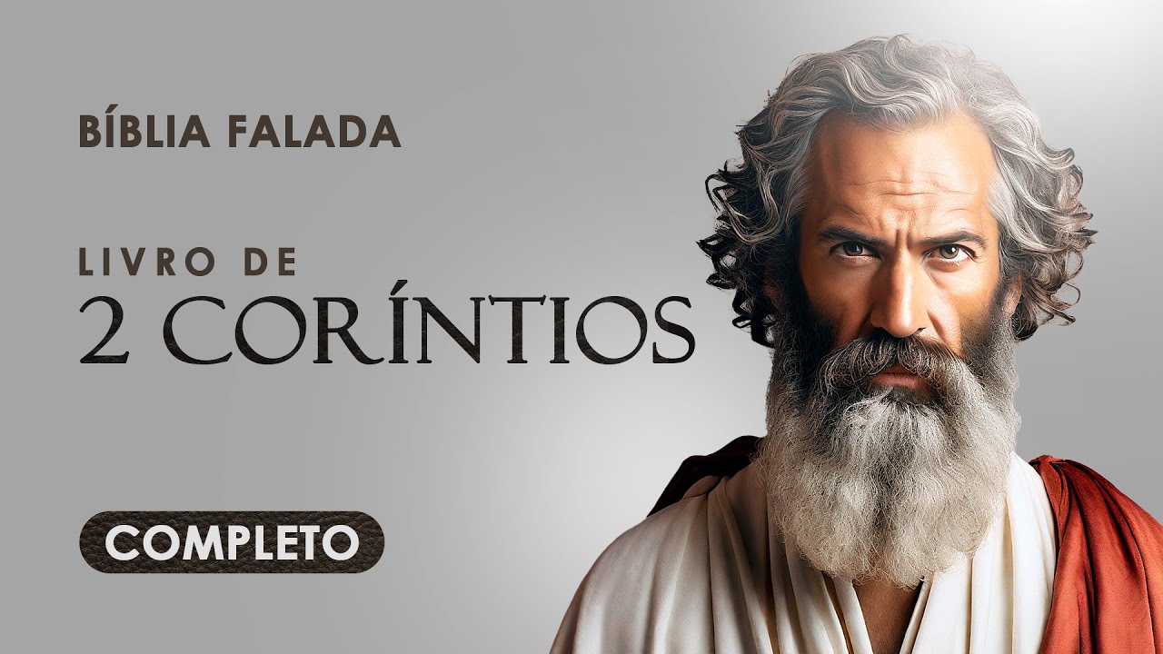 2 Coríntios | Completo | Bíblia Falada (ACF)