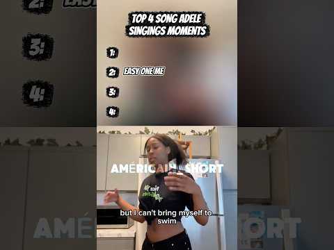 Top 4 songs Adele singings moments #coversong #adele #viral #music #americanshorts