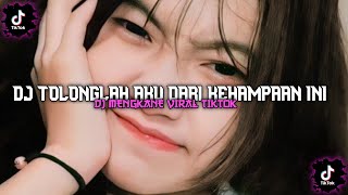 Download lagu DJ TOLONGLAH AKU DARI KEHAMPAAN INI - DJ MENGKANE VIRAL TIKTOK mp3