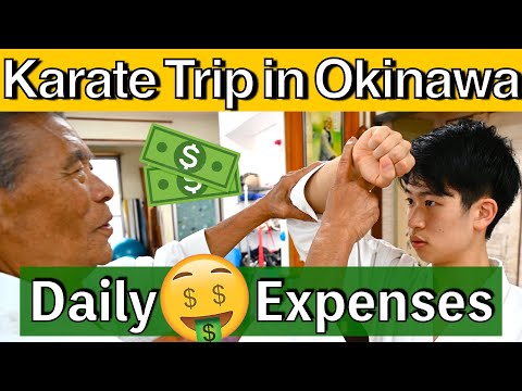 Karate Trip In OKINAWA｜How Much Does It Cost?